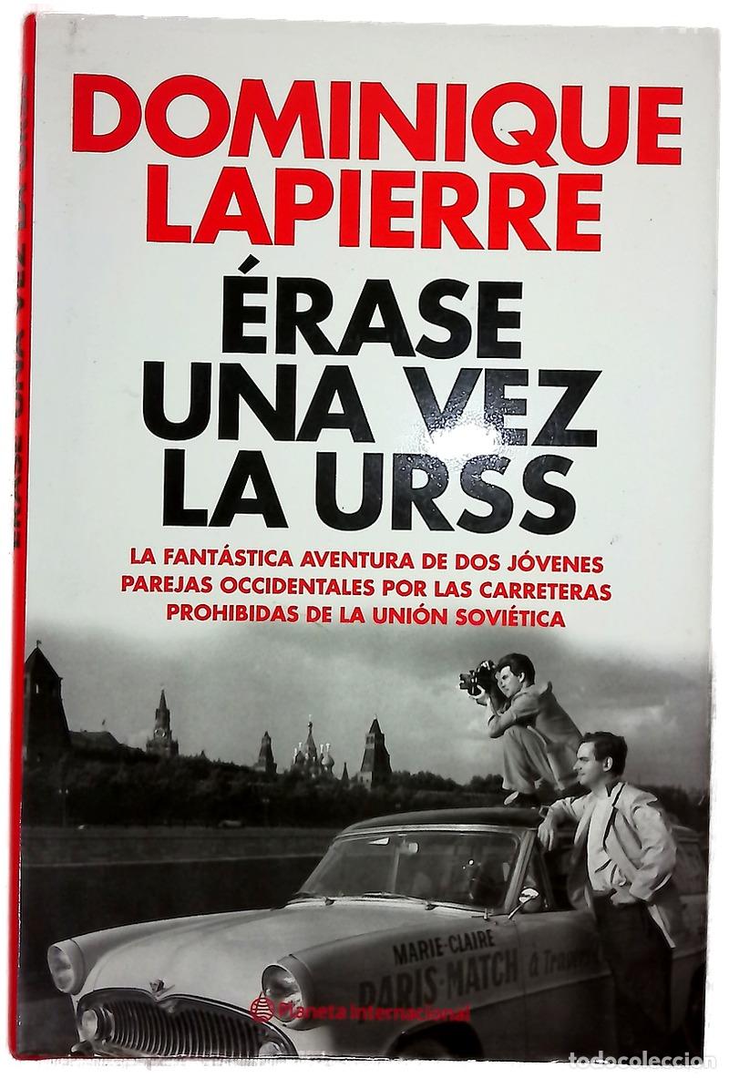 Libros: &Eacute;rase una vez la URSS - Lapierre, Dominique