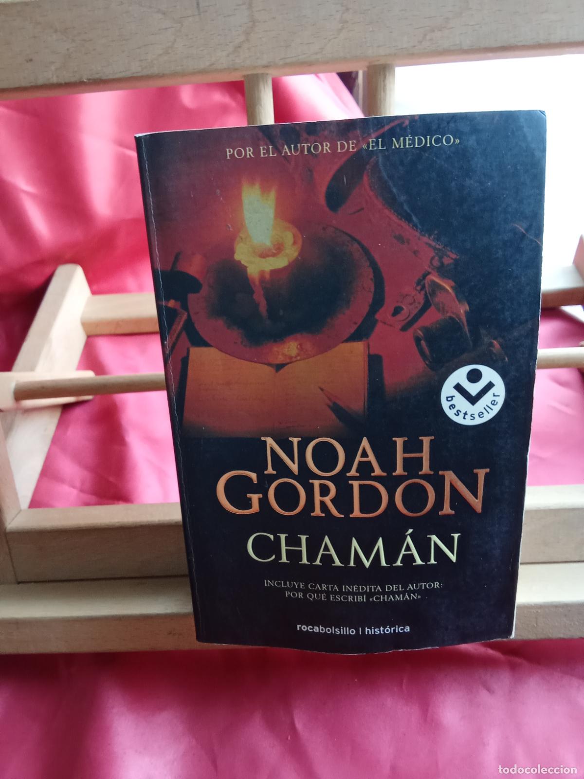 Libros: Cham&aacute;n. Noah Gordon L.7539-2003