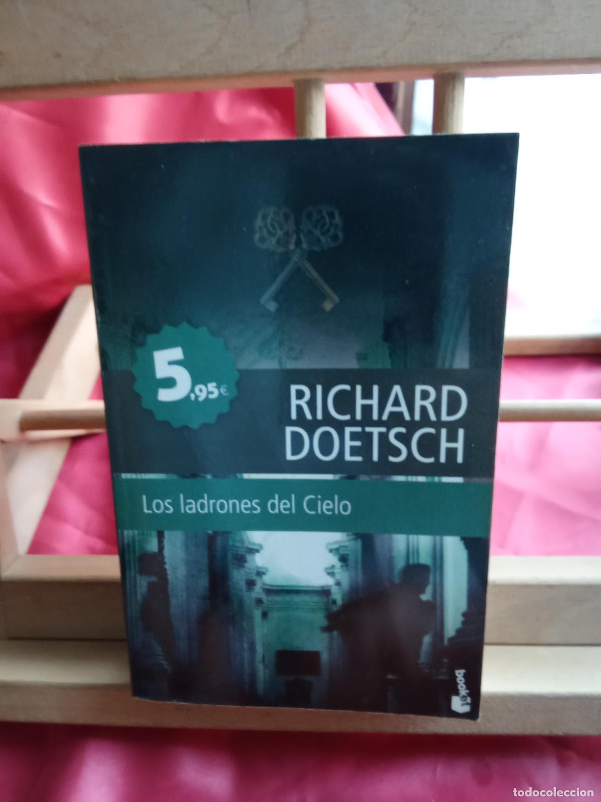 Libros: Ladrones del cielo. Richard Doetsch L.7539-2011