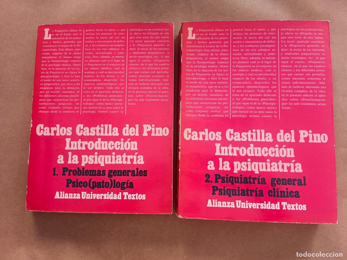 Libros: INTRODUCCION A LA PSIQUIATRIA - 2 TOMOS - Carlos Castilla del Pino