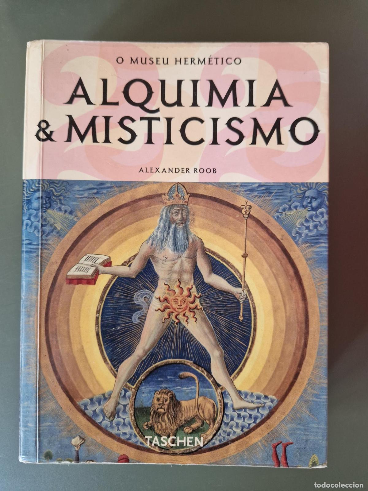 Livres: Alquimia & Misticismo (ed. en portug&eacute;s) - Alexander Roob