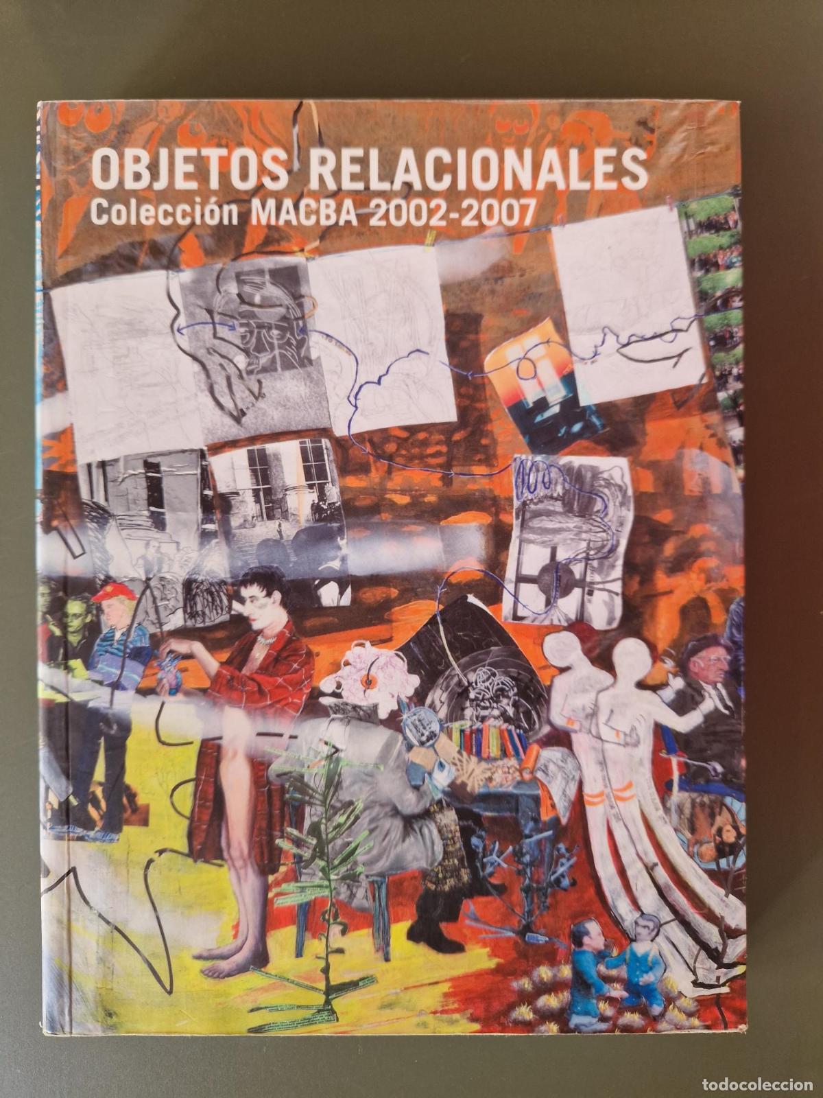 Libros: Objetos relacionales. Colecci&oacute;n MACBA 2002-2007 (ed. Castellano) - Varios autores