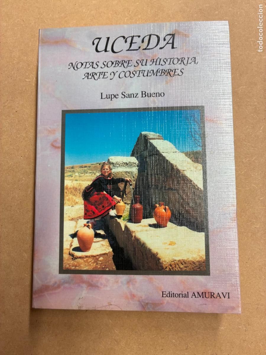 books: UCEDA. NOTAS SOBRE SU HISTORIA, ARTE Y COSTUMBRES. - LUPE SANZ BUENO.