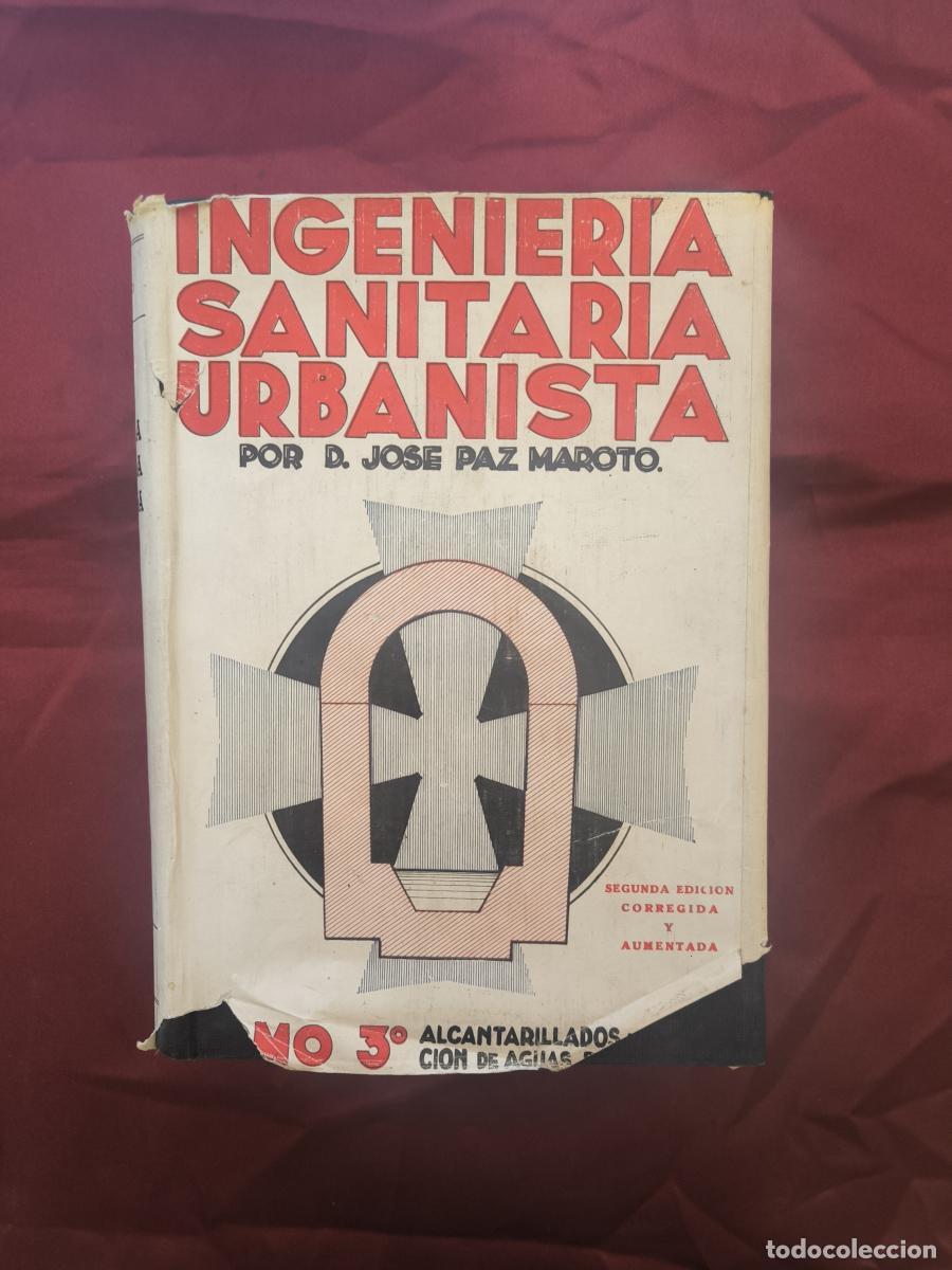 Libros: Ingenier&iacute;a Sanitaria Urban&iacute;stica. Tomo III: Alcantarillado y depuraci&oacute;n de aguas residuales - Jos&eacute; P