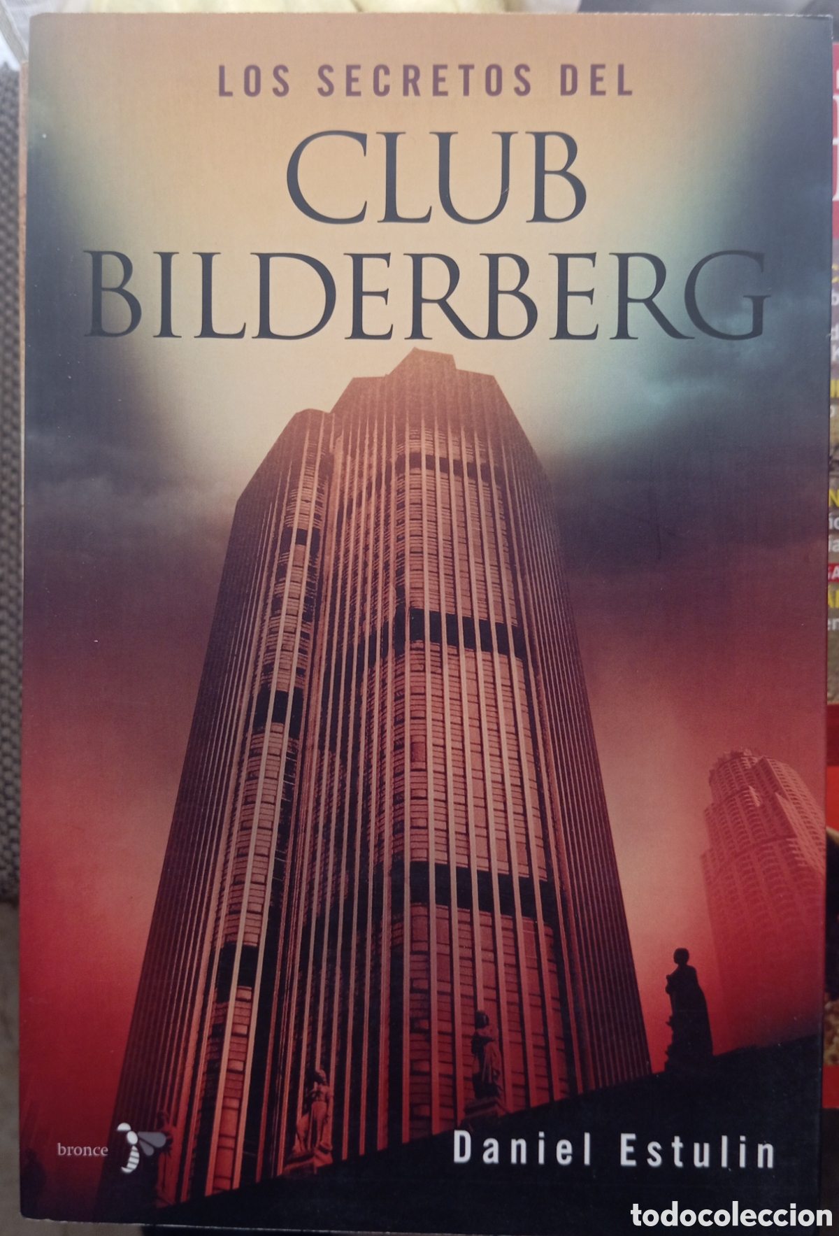 books: LOS SECRETOS DEL CLUB BILDERBERG - DANIEL ESTULIN