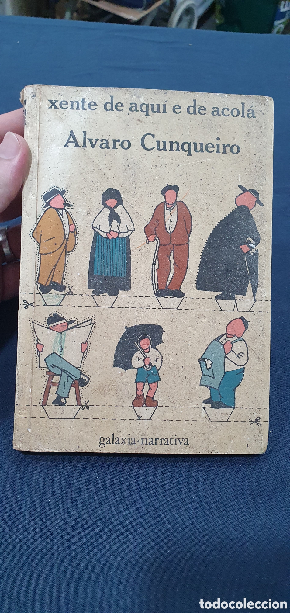 books: Xente de aqu&iacute; e de acol&aacute;. &Aacute;lvaro Cunqueiro. Galaxia. (L136)