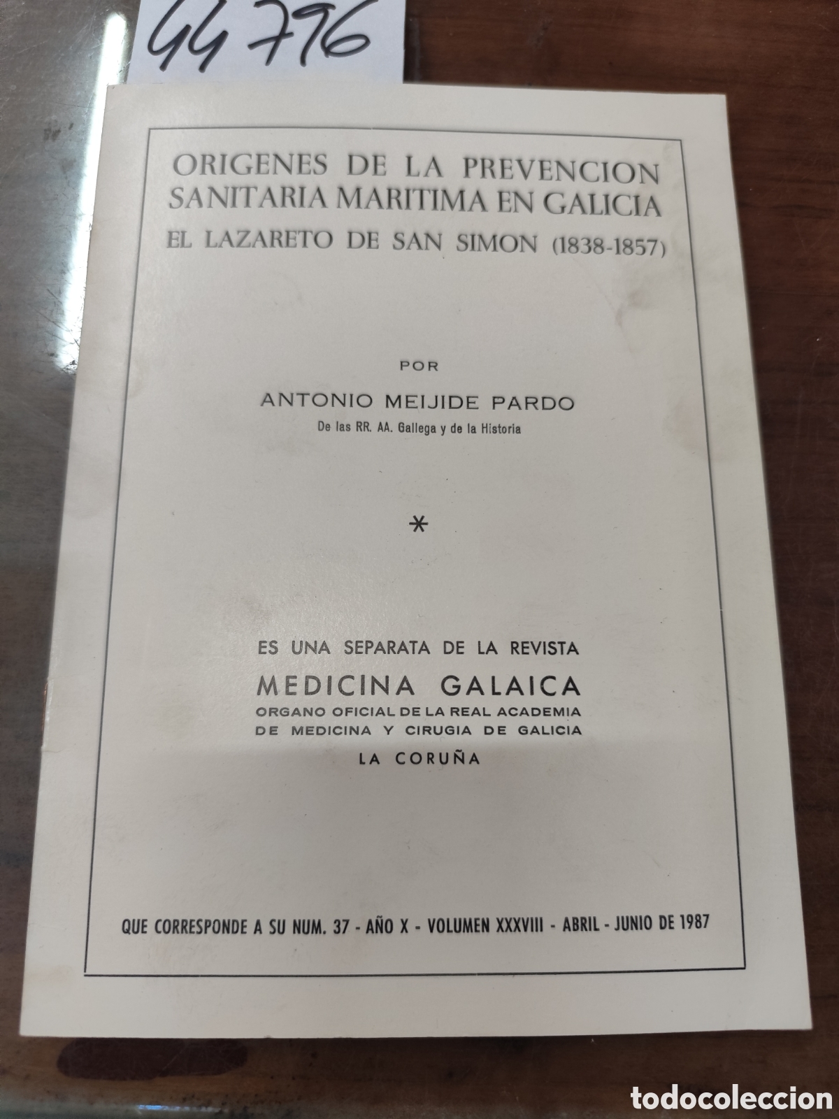 Libros: ORIGENES DE LA PREVENCION SANITARIA MARITIMA EN GALICIA. El Lazareto de San Simon 1838 1857. Dedicat