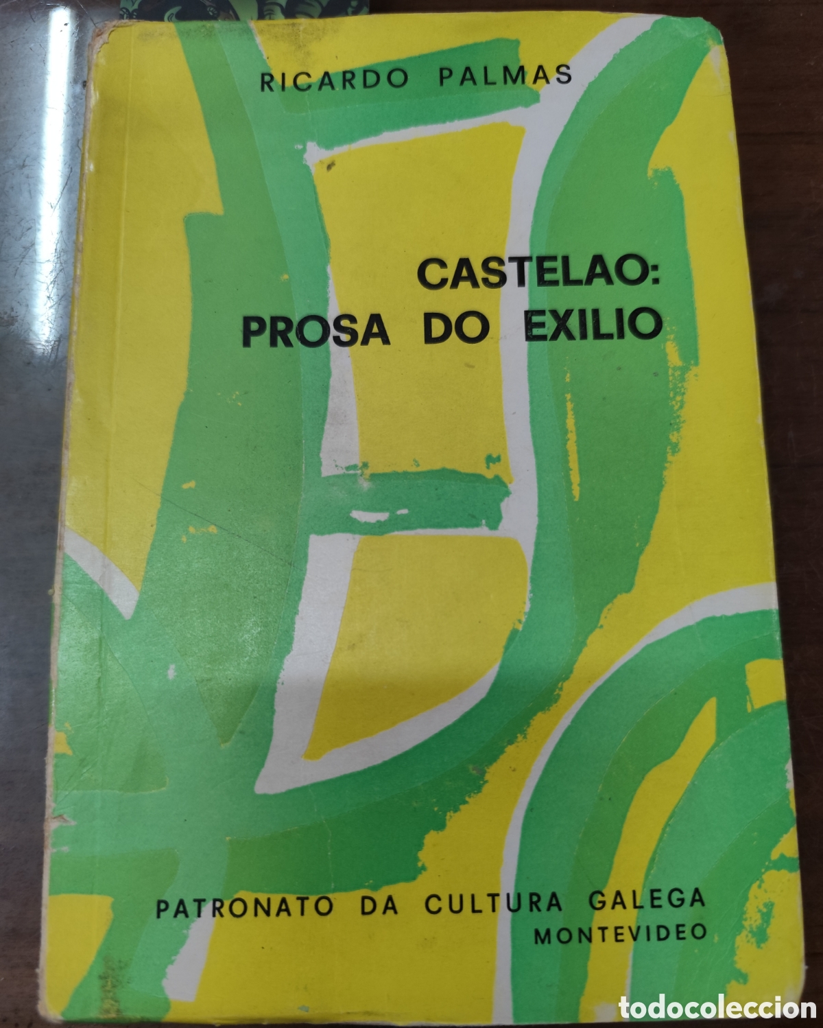 Libri di seconda mano: CASTELAO. Prosa do exilio. Portada de Luis Seoane. 1&ordf; Edici&oacute;n. A&ntilde;o 1976. Galicia - PALMA,Ricardo