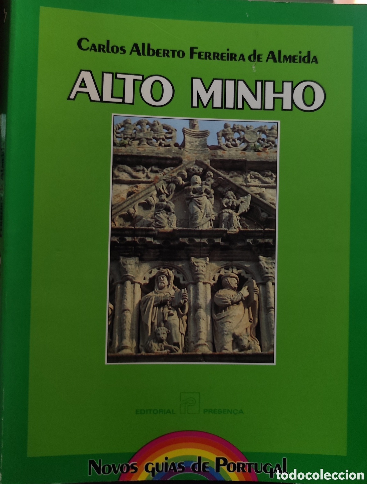 Livros em segunda m&atilde;o: ALTO MINHO. Novos guias de Portugal. 1&ordf; Edici&oacute;n. A&ntilde;o 1987 - FERREIRA DE ALMEIDA,Carlos Alberto