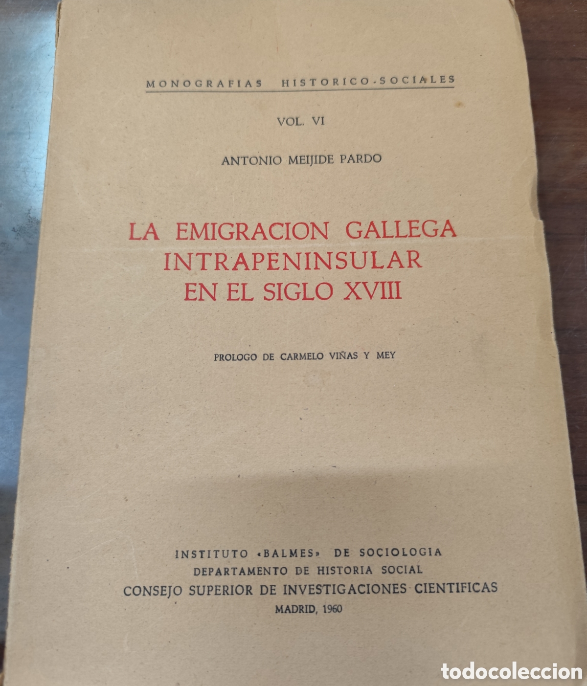 Livros em segunda m&atilde;o: LA EMIGRACION GALLEGA INTRAPENINSULAR EN EL SIGLO XVIII. Galicia - MEIJIDE PARDO,Antonio