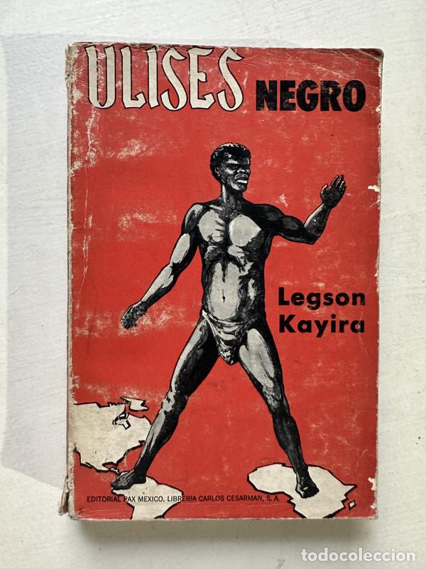 Libros: Ulises negro - Kayira Legson