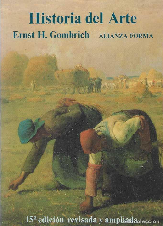 Libri di seconda mano: HISTORIA DEL ARTE. 15&ordf; edici&oacute;n revisada y ampliada. - GOMBRICH, Ernst H.