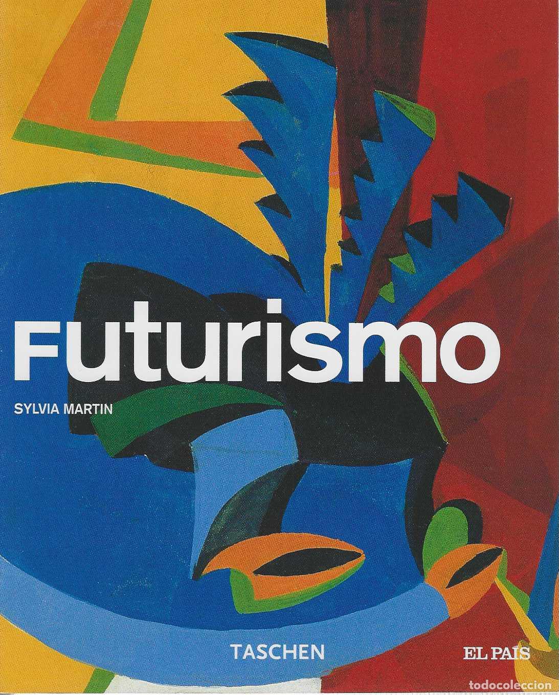 Libros: FUTURISMO. - MARTIN, Sylvia. - Foto 1