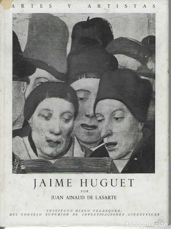 Libri di seconda mano: JAIME HUGUET. - AINAUD DE LASARTE, Juan.