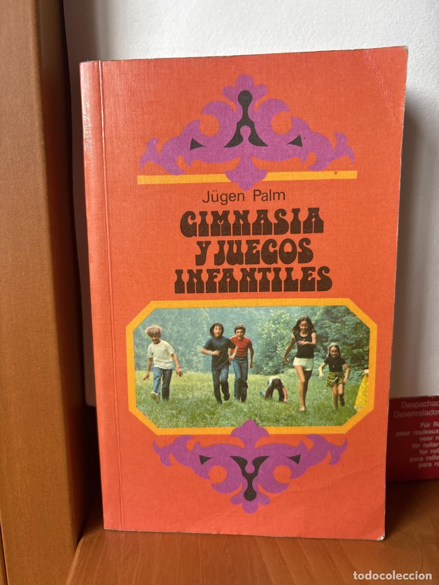 Livres: Gimnasia y juegos infantiles - J&uuml;gen Palm tdk51