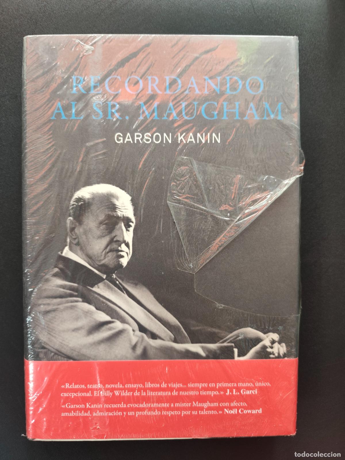 Libros: Garson Kanin - Recordando al Sr. Maugham