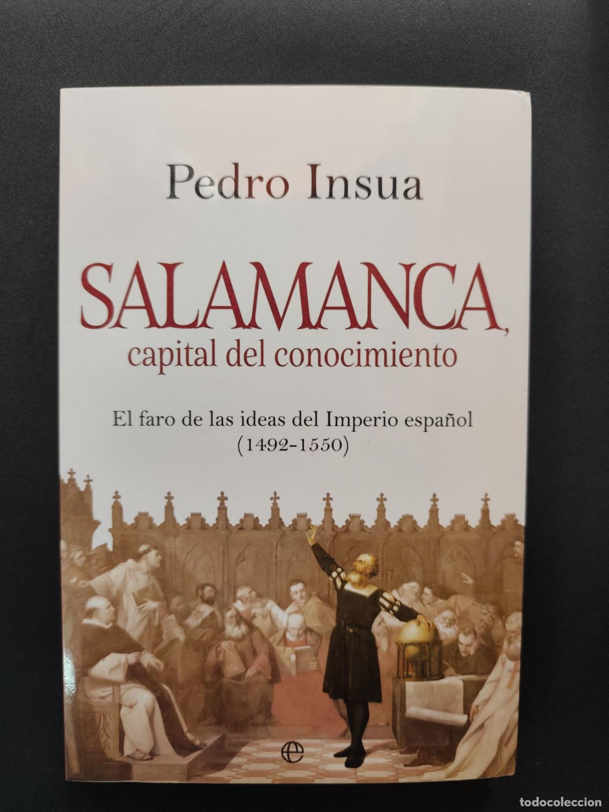 Libros: Pedro Insua - Salamanca. Capital del conocimiento