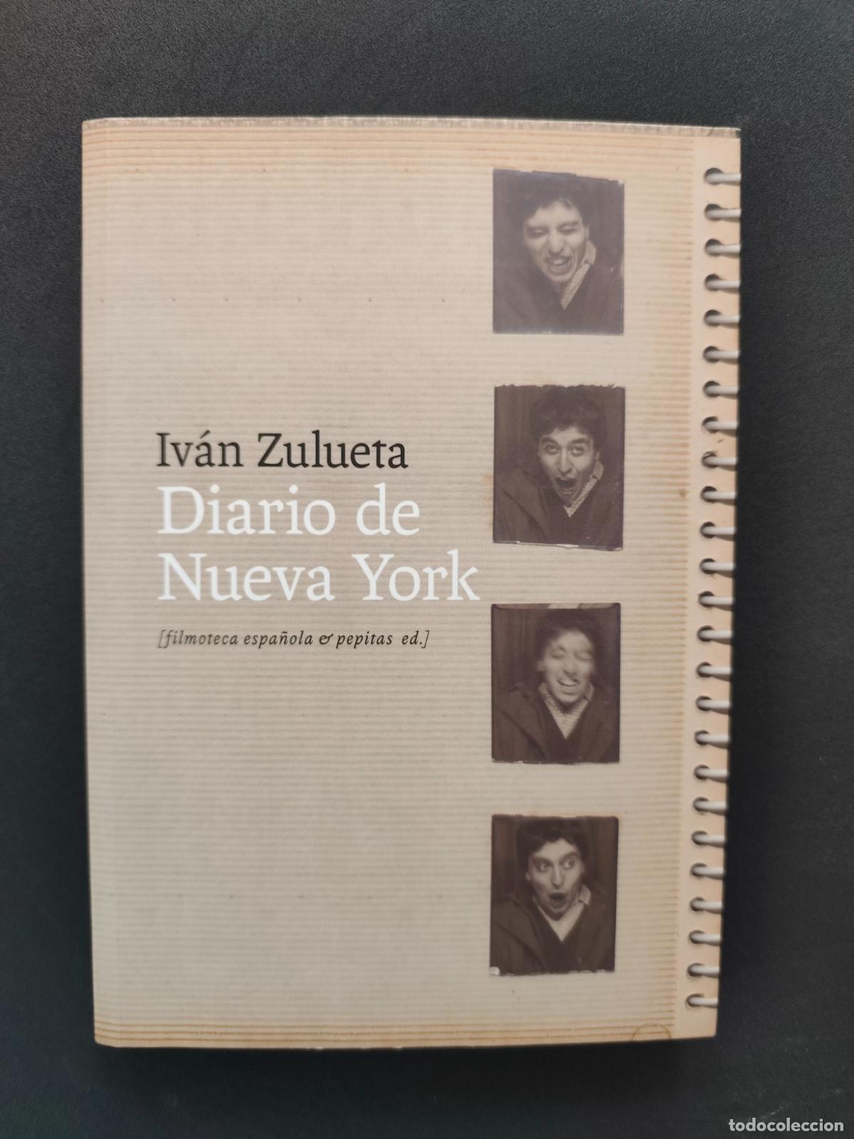Libros: Iv&aacute;n Zulueta - Diario de Nueva York