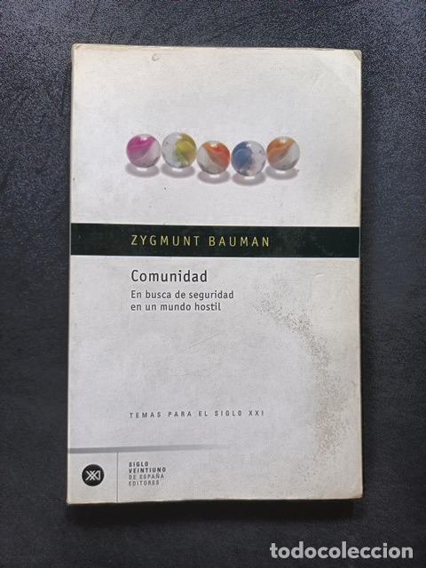 Libros: Zygmunt Bauman - Comunidad. En busca de seguridad en un mundo hostil