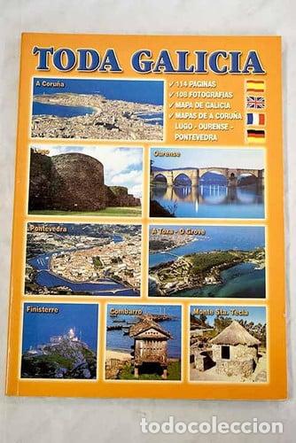 Libros: TODA GALICIA - VV.AA.