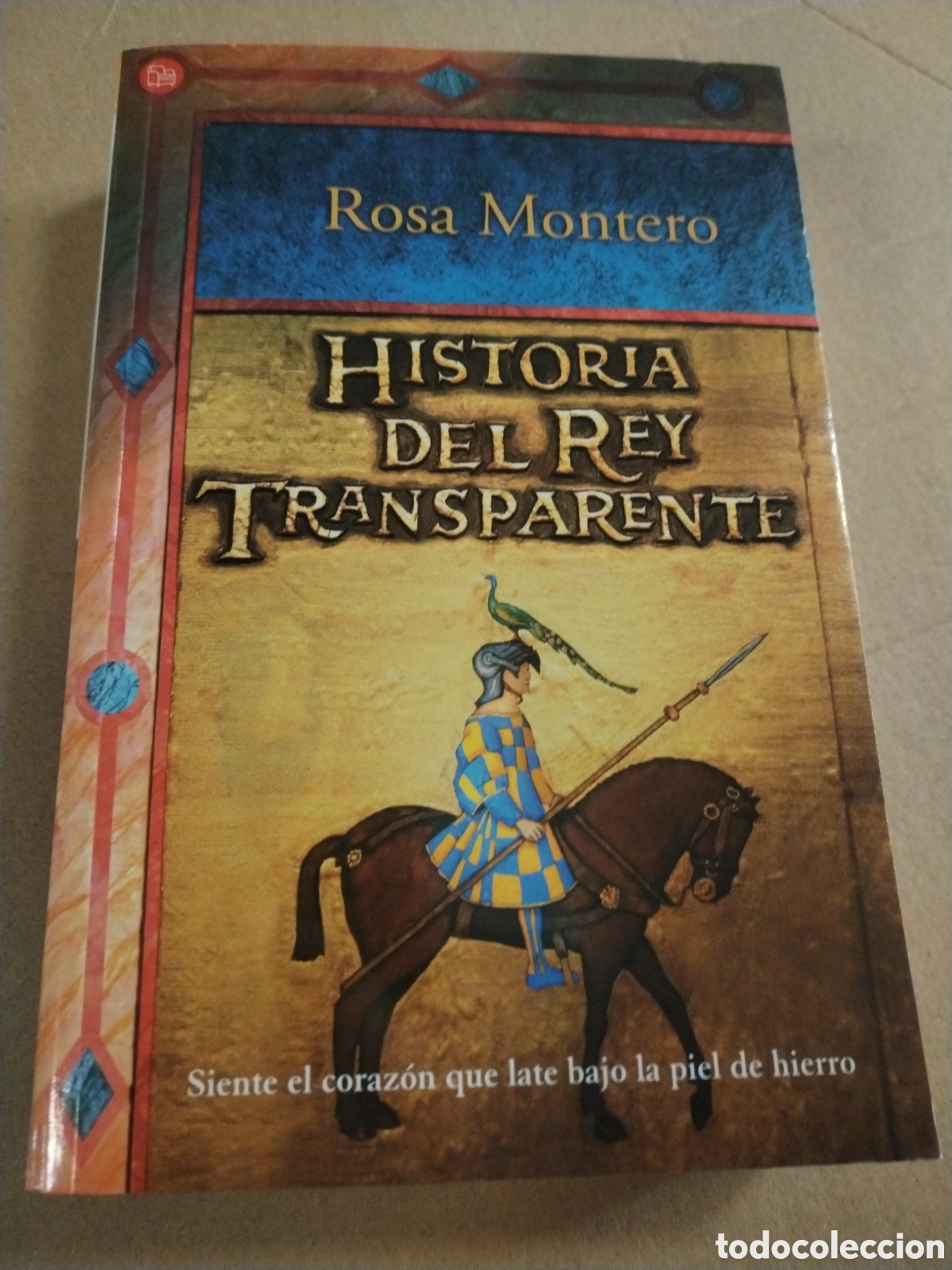 Libros: HISTORIA DEL REY TRANSPARENTE. Rosa Montero. CL.