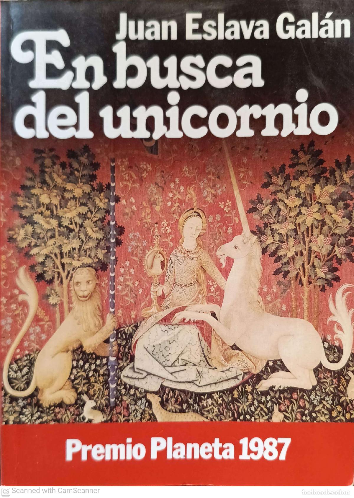 Libros: En busca del unicornio - Juan Eslava Gal&aacute;n
