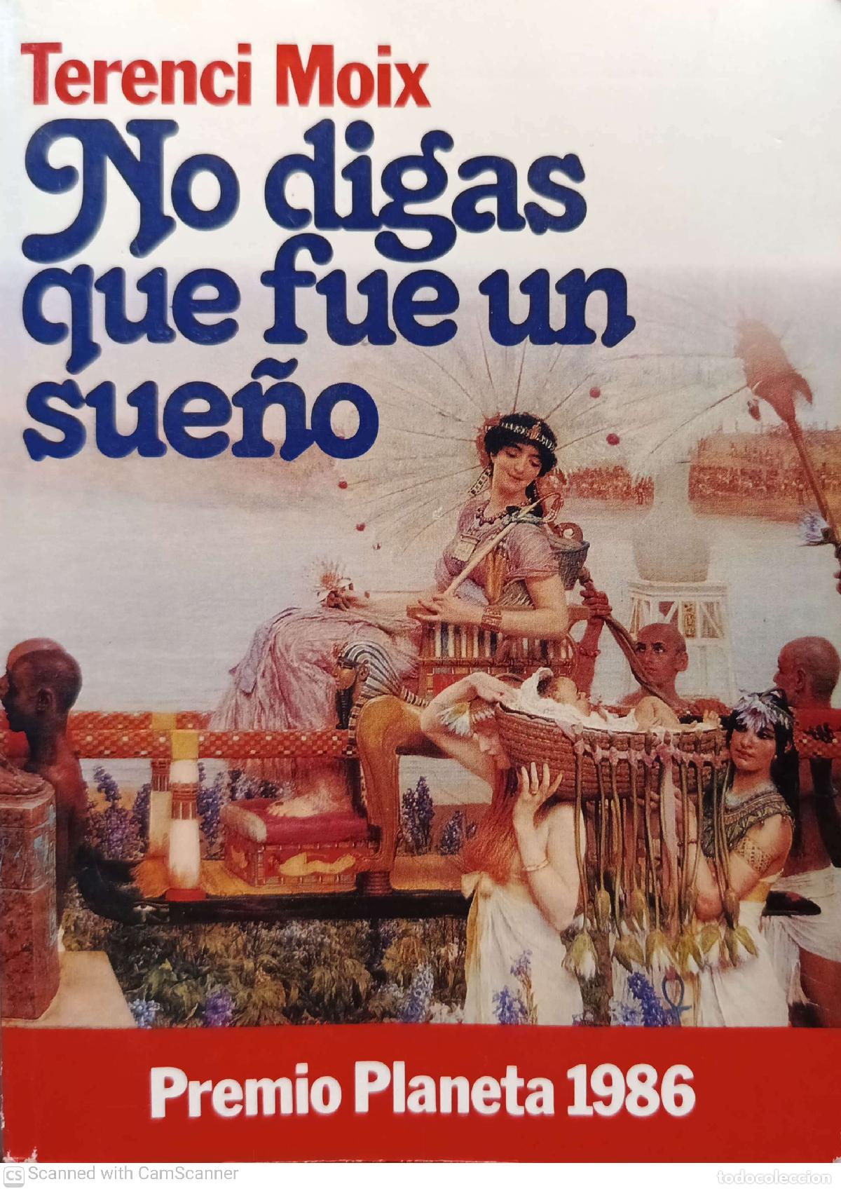 Libros: No digas que fue un sue&ntilde;o - Terenci Moix
