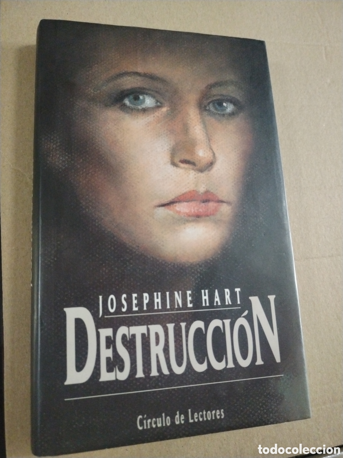Libros: DESTRUCCION - JOSEPHINE HART - CIRCULO DE LECTORES