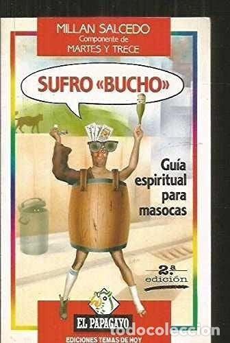 Libros: Sufro &rdquo;bucho&rdquo; - Mill&aacute;n Salcedo