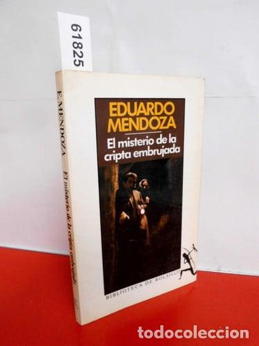 Libros: El Misterio De LA Cripta Embrujada - Eduardo Mendoza
