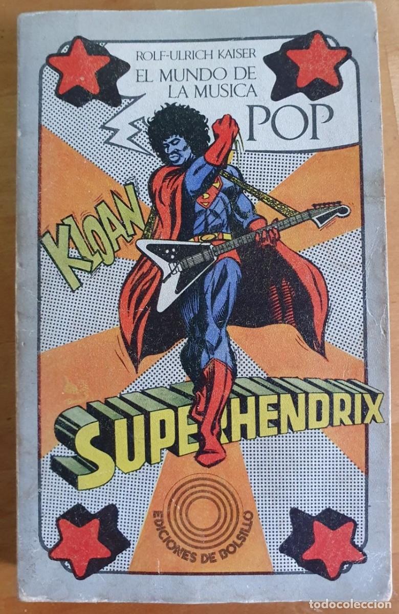 Libros: KAISER, Rolf-Ulrich El mundo de la m&uacute;sica Pop.