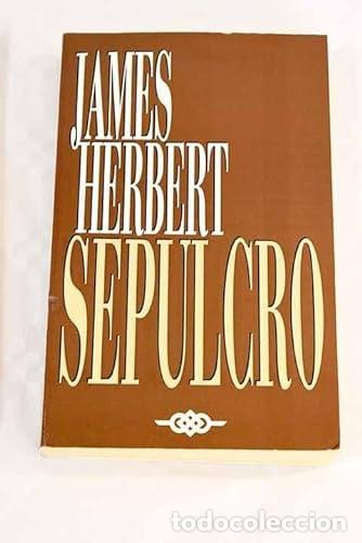 Libros: Sepulcro - James Herbert