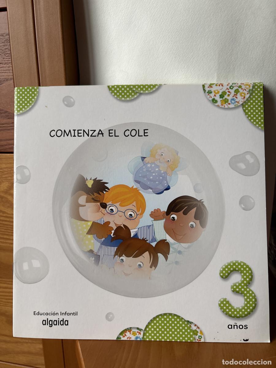 Libros: COMIENZA EL COLE. 3 A&Ntilde;OS. EDUCACION INFANTIL ALGAIDA - ARM20