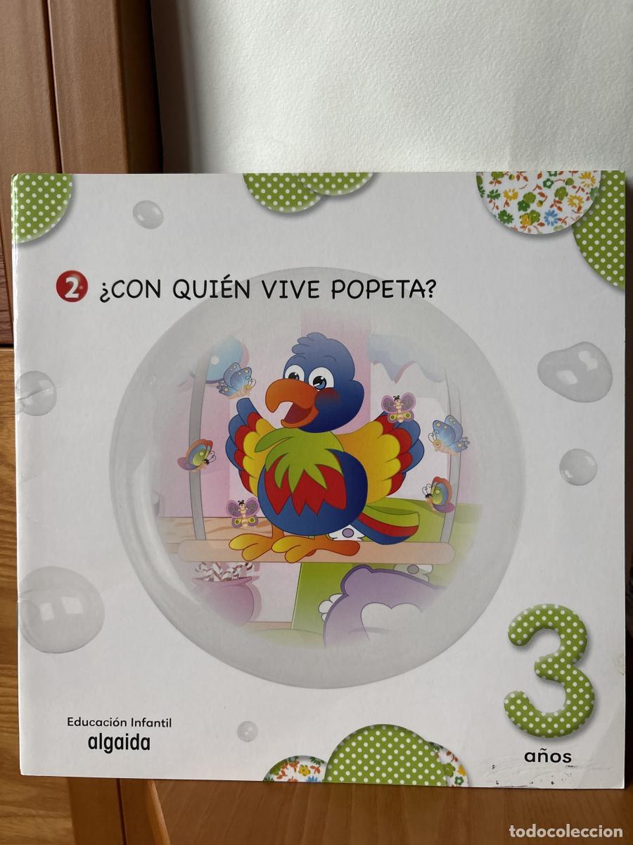 Libros: &iquest;CON QUIEN VIVE POPETA?. EDUCACION INFANTIL ALGAIDA. 3 A&Ntilde;OS - ARM20
