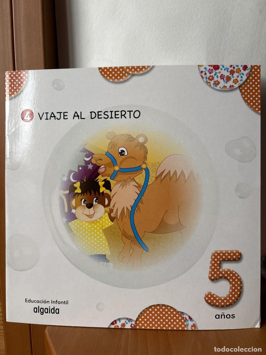 Libros: VIAJE AL DESIERTO. 5 A&Ntilde;OS. EDUCACION INFANTIL ALGAIDA - ARM20