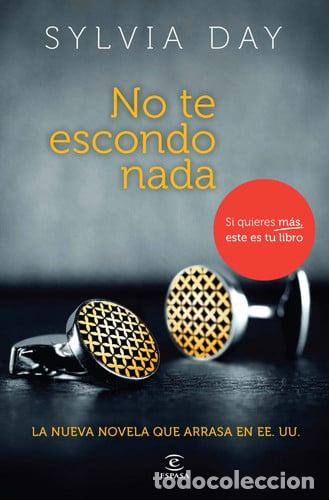 No te escondo nada - Sylvia Day - tdk644
