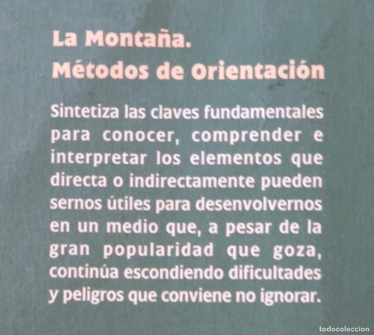 Libros: LA MONTA&Ntilde;A METODOS DE ORIENTACION - Foto 2