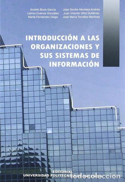 Livres: Introducci&oacute;n a las organizaciones y sus sistemas de informaci&oacute;n- 9788483631850