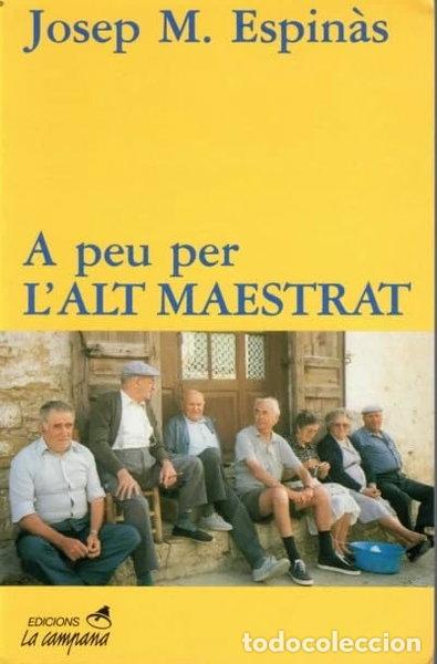 Livres: A peu per l'Alt Maestrat- 9788486491444