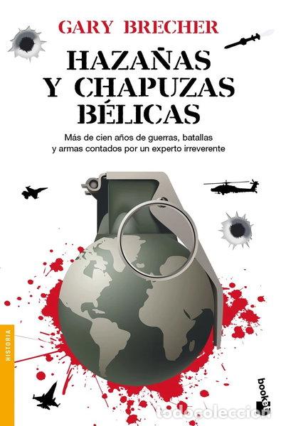 Libros: Haza&ntilde;as y chapuzas b&eacute;licas- 9788408088431
