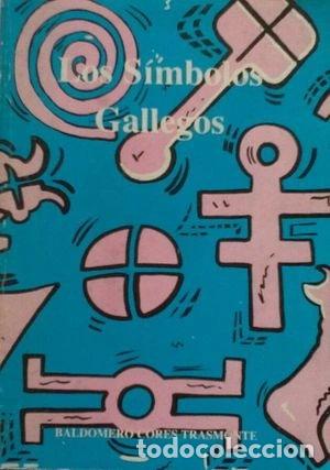Libros: Los s&iacute;mbolos gallegos- 9788439846574
