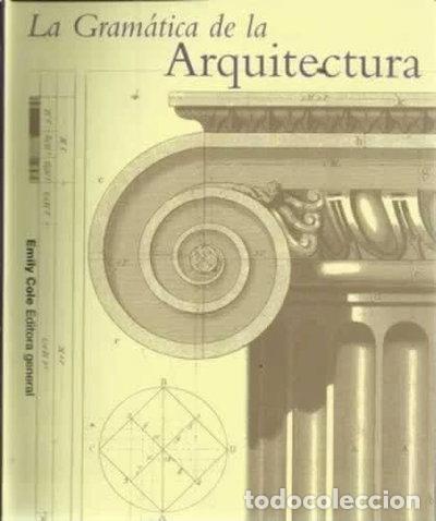Livros em segunda m&atilde;o: La gram&aacute;tica de la arquitectura- 9788495677341