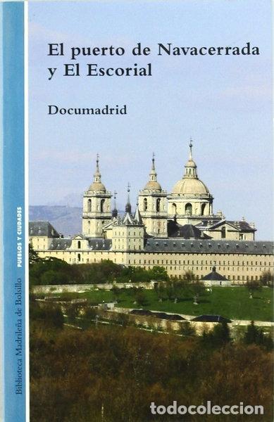 Livros em segunda m&atilde;o: Puerto de Navacerrada y El Escorial- 9788445127537