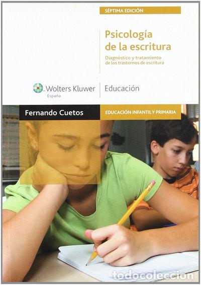 Libros: Psicolog&iacute;a de la escritura- 9788471979018