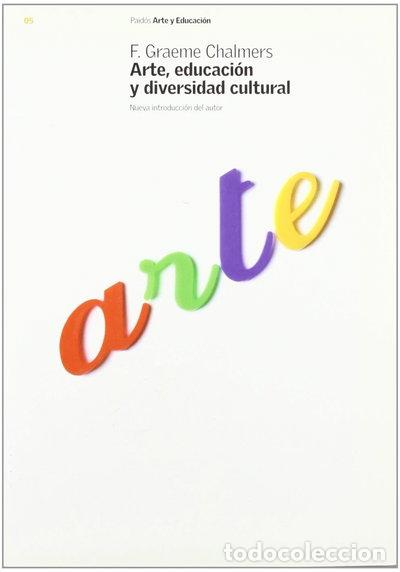Libros: Arte, educaci&oacute;n y diversidad cultural- 9788449313899