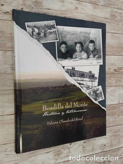 Libros: Boadilla del Monte. Historia y testimonios- 9788461162024