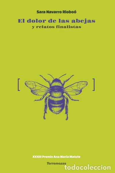 Libros: El dolor de las abejas- 9788478398669