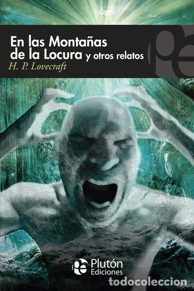 Libros: En las monta&ntilde;as de la Locura y otros relatos- 9788415089506