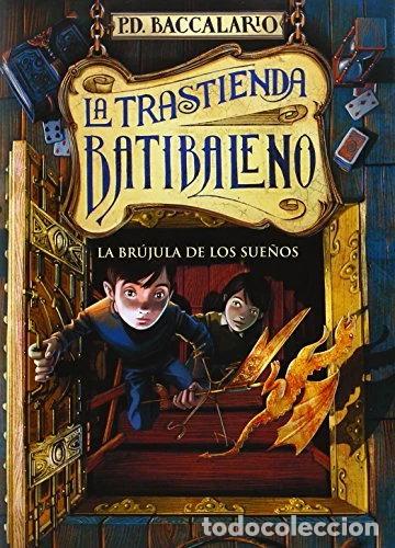 Libros: La br&uacute;jula de los sue&ntilde;os- 9788415580720