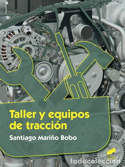books: Taller y equipos de tracci&oacute;n- 9788491710363